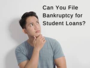 Can You File Bankruptcy for Student Loans